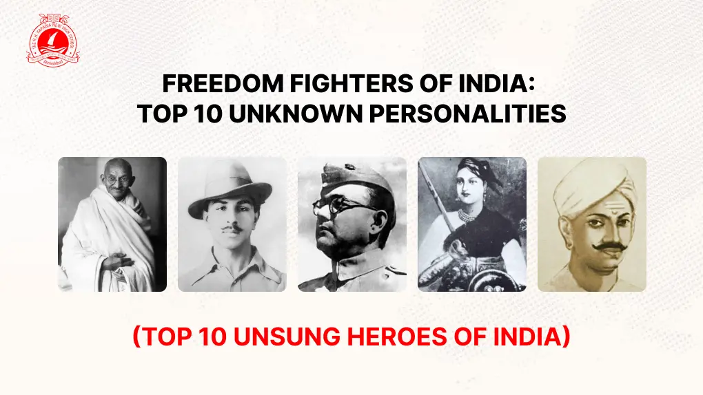 Freedom Fighters of India: Top 10 Unknown Personalities